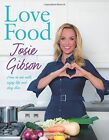 Love Food-Josie Gibson
