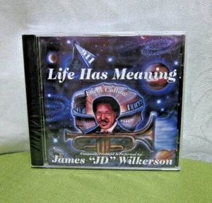 JAMES "JD" WILKERSON Life Has Meaning CD Detroit R&B Vibrations Flowing soul NWT - Picture 1 of 3