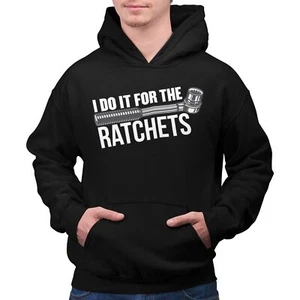 I DO IT FOR THE RATCHETS Hoodie Mechanic Jdm Boost GTR Turbo Race Car Auto - Bild 1 von 4