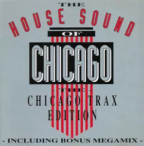 Various - The House Sound Of Chicago - The Chicago Trax Edition (CD, Comp) (Very - Picture 1 of 5