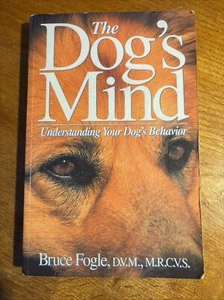 The Dog's Mind by Bruce Fogle (Paperback, 1992) - Picture 1 of 1