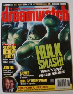 DREAMWATCH MAGAZIN~AUSGABE#104~HULK SET VISIT/STARGATE/SMALLVILLE~MAGAZIN - Bild 1 von 1