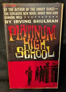 PLATIN HIGH SCHOOL von Irving Shulman Bantum #A2103 Mai.1960 JUVENILE DEL, PB - Bild 1 von 4