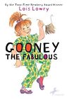 Gooney The Fabulous: 3 (Gooney Bird) By Lowry, Lois Book The Cheap Fast Free