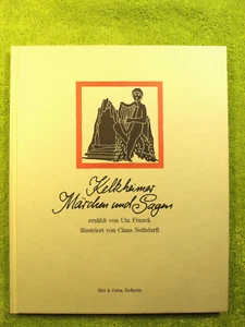 Kelkheimer Märchen und Sagen Kelkheim Schloßborn Münster Hexen Nixen Gespenster - Bild 1 von 4