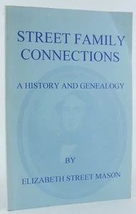 Street Family Connections A History & Genealogy 1996 Champlain Darling et al. - Imagen 1 de 12