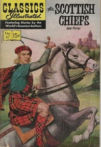 Classics Illustrated No. 67 "The Scottish Chiefs" 1950 - Bild 1 von 3