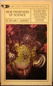 Laurence, William L. - Frontiers of Science PBO 1st Edition 1964 Very Good+ - Imagen 1 de 3