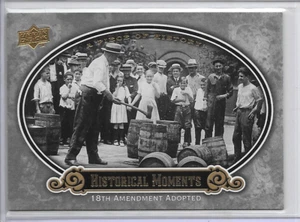 2009 18th Amendment Adopted Historical Moments UD A Piece Of History Card #156 - Picture 1 of 2