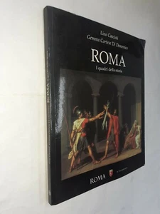 ROMA I QUADRI DELLA STORIA - CASCIOLI , DI DOMENICO - ROMA - AS - Picture 1 of 1