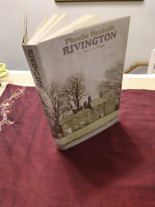 RIVINGTON -STORY OF A VILLAGE by PHOEBE HESKETH. LANCASHIRE.PUBL 1974.NEAR FINE. - Picture 1 of 9