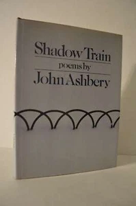 Shadow Train John Ashbery 1st Ed Review Copy HC - Imagen 1 de 2