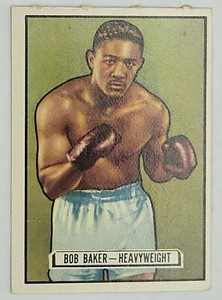 1951 Topps Ringside Boxing #25 BOB BAKER Heavyweight (C)