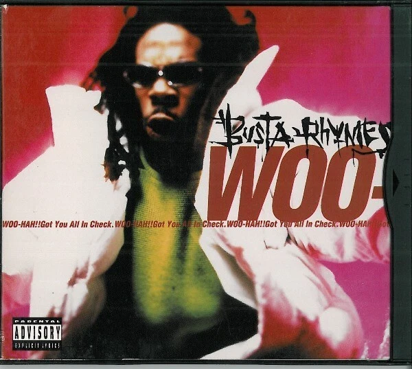 Woo-hah!! Got you all in check - Busta Rhymes - Single CD - 1996 - Bild 1 von 3