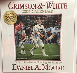 Crimson and White 2004 Daniel Moore Calendar - Picture 1 of 4