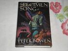 Specimen Song By Peter Bowen - Hardcover **Brand New**