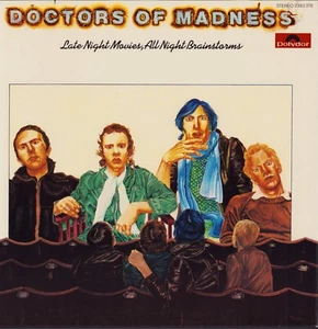 Doctors Of Madness ‎- Late Night Movies, All Night Brainstorms (Vinyl LP - 1976) - Imagen 1 de 5