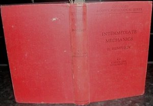 INTERMEDIATE MECHANICS D Humphrey 1938 Statics /Hydrostatics Physics Mathematics - Imagen 1 de 1