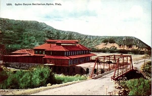 Vintage Postkarte Ogden Canyon Sanatorium Ogden UT Brücke ~ Stadt Krankenhaus - Bild 1 von 3