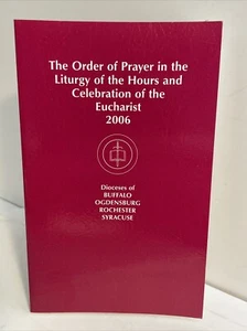 The Order of Prayer in the Liturgy of the Hours and Celebration of the Eucharist - Imagen 1 de 11