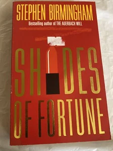 Shades Of Fortune Stephen Birmingham Paperback 1989 - Picture 1 of 6