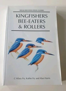 Kingfishers Bee-eaters & Rollers: A Handbook Fry Harris 1992 - Imagen 1 de 5