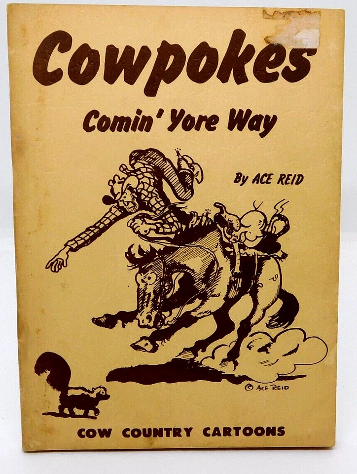 Book Cowpokes Comin Yore Way Ace Reid Cow Country Cartoons 1966 Vintage - Image 1 of 1