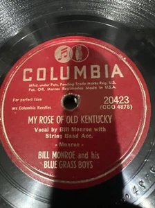 BILL MONROE My Rose Of Old Kentucky / Sweetheart You Done Me 78 Columbia 20423 - Picture 1 of 3