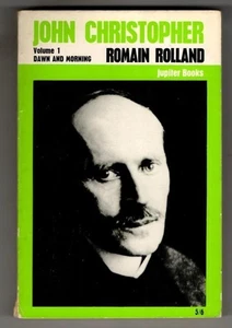 John Christopher, Volume 1: Dawn and Morning : Romain Rollamd - Picture 1 of 2