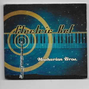 Hosharian Brothers - Electric Kef - Digipak CD - NEW - SEALED - UK FREEPOST - Picture 1 of 2