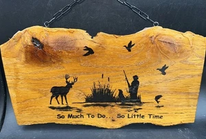 Wooden Wall Plaque “So Much To Do…So Little Time” 14.5x8” Rustic Cabin Life Oak - Picture 1 of 4
