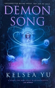DEMON SONG ~ KELSEA YU ~ SOFTCOVER ~ NEU - Bild 1 von 2