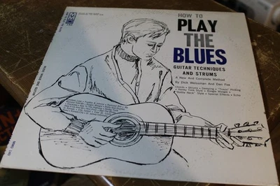 HOW TO PLAY THE BLUES GUITAR TECHNIQUES MUSIC MINUS ONE RECORD ALBUM Foto 1 de 4