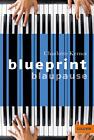 Charlotte Kerner / Blueprint Blaupause /  9783407741028