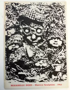 MIRABELLE DORS. oeuvres sculptées. Maurice Rapin. 500 ex. 1964. envoi de M.Dors - Foto 1 di 7