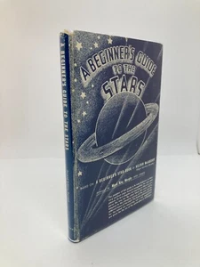 1955 "A BEGINNER'S GUIDE TO THE STARS" by Maud King Murphy - Picture 1 of 13