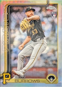 2025 Topps Chrome Refractor Parallel #78 Mike Burrows Pittsburgh Pirates - Bild 1 von 2