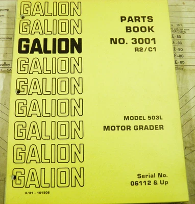 GALION 503 L  MOTOR GRADER PARTS BOOK SN 06112-UP   No 3001 - Image 1 of 4