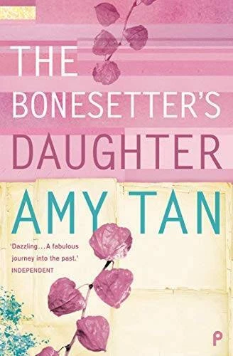 The Bonesetter's Daughter - Paperback By Tan, Amy - ACCEPTABLE Foto 1 de 1
