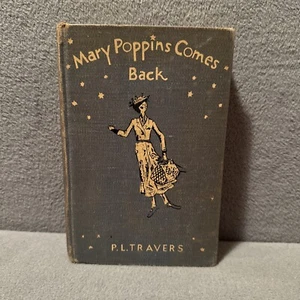 Mary Poppins Comes Back By P.L. Travers 1940 1st Ed 5th Print Reynal & Hitchcock - Picture 1 of 12