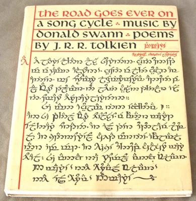 The road goes ever on, a song cycle, JRR Tolkien, 1968 3rd impression 1972 - Image 1 of 2
