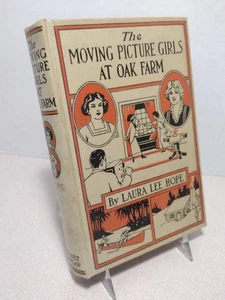 The Moving Picture Girls At Oak Farm Laura Lee Hope Picture Cover ©1914 - Foto 1 di 16