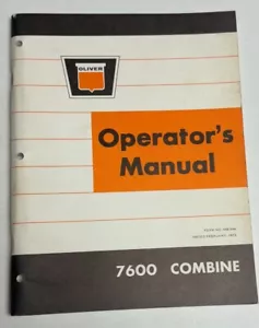 Oliver 7600 Combine Operator's Manual - Picture 1 of 1