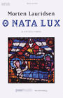 O Nata Lux Peermusic Classical Satb A Cappella Morten Lauridsen