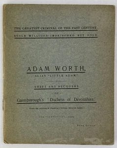 Adam Worth, Alias "Little Adam", 1904, 3rd Ed, Pinkerton Detective Agency, (J2) - Picture 1 of 7