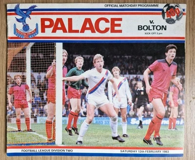 Crystal Palace v Bolton Wanderers 12th February 1983 Division 2 Two 82/83 GOOD - Image 1 of 2