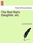 The Red Rat&#39;s Daughter, etc..by Boothby  New 9781241199586 Fast Free Shipping&lt;|