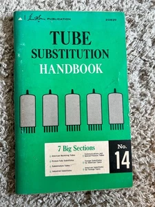 Vintage 1971 Howard W. Sams Tube Substitution Handbook No.14 20829 - Bild 1 von 4