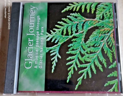 NEW SEALED GLACIER JOURNEY MUSICAL PASSAGE NATIONAL PARK CD - Image 1 of 2