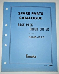 Tanaka SUM-321 Mochila Desbrozadora Piezas Manual Catálogo Libro OEM Catálogo  - Imagen 1 de 2